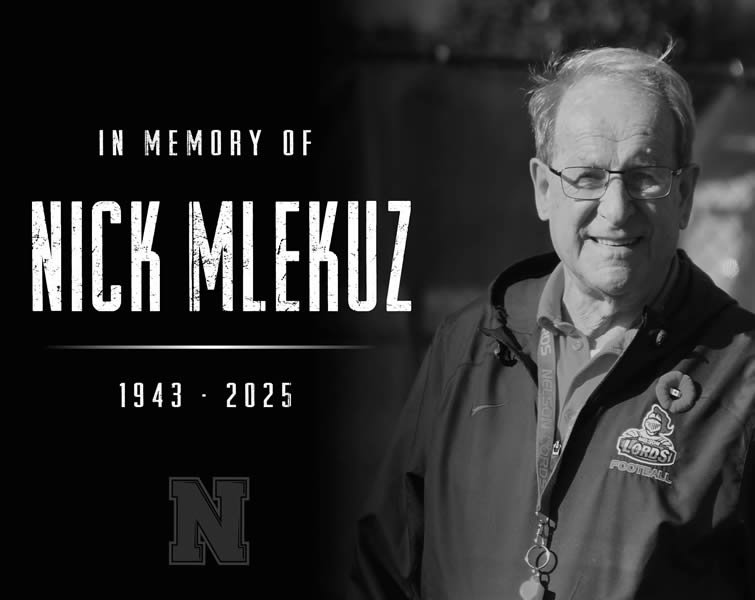 LORDS ANNOUNCE PASSING OF COACH NICK MLEKUZ...
